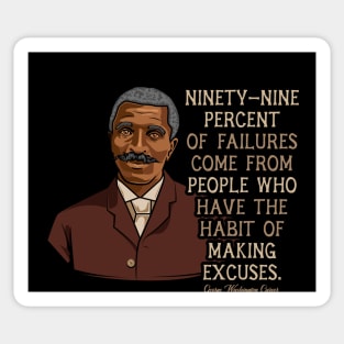 George Washington Carver Quote Gift for Black History Month Sticker